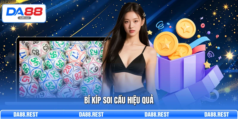 Xổ Số DA88 - Top 1 Địa Chỉ Cá Cược Hợp Pháp Tại Việt Nam 3 Bí kíp soi cầu hiệu quả