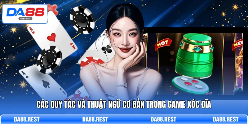 Xóc Đĩa Online – Luật Chơi Và Bí Quyết Đọc Vị Từ Cao Thủ 3 Các quy tắc và thuật ngữ cơ bản trong game Xóc Đĩa