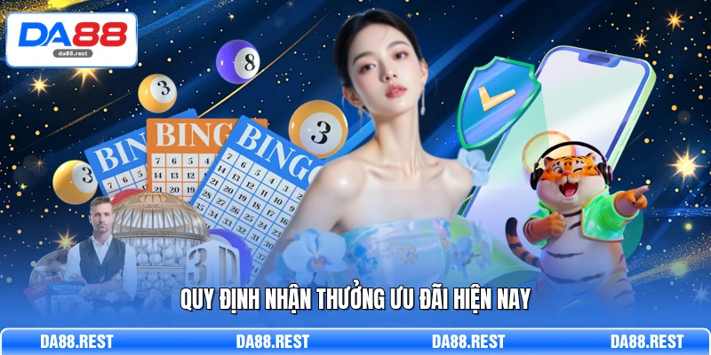 Khuyến Mãi DA88 - Tổng Hợp Ưu Đãi Khủng Cho Hội Viên 2 Quy định nhận thưởng ưu đãi hiện nay