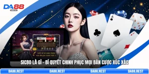 Sicbo Là Gì – Bí Quyết Chinh Phục Mọi Bàn Cược Xúc Xắc